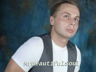 MrBeautifulSoul