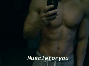 Muscleforyou