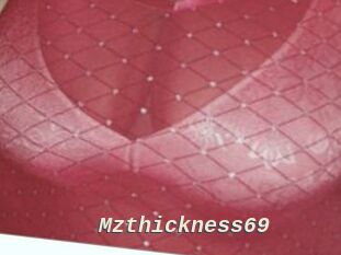 Mzthickness69