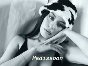Madissoon