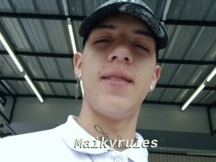 Maikyrules