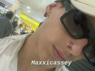 Maxxicassey