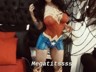 Megatitssss