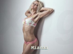 Mianaa