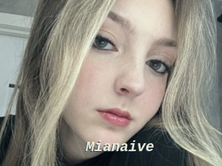Mianaive