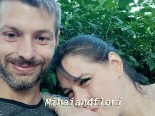 Mihaiandflori