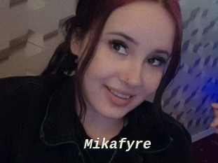Mikafyre