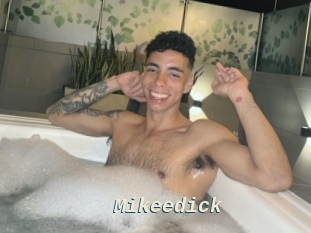 Mikeedick