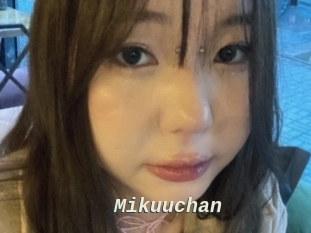 Mikuuchan