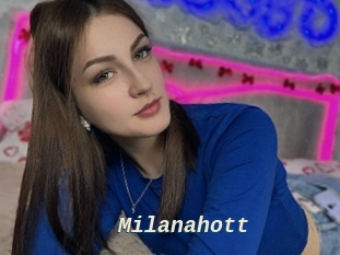 Milanahott