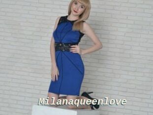 Milanaqueenlove