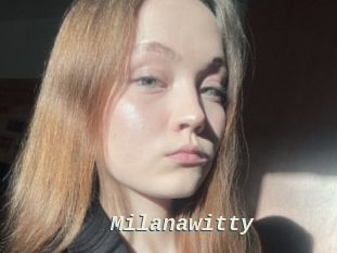 Milanawitty