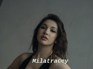 Milatracey