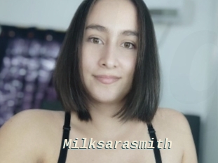 Milksarasmith