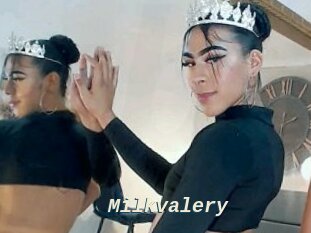 Milkvalery