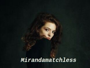 Mirandamatchless