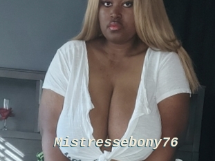 Mistressebony76