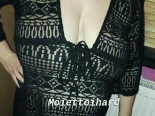 Moiettoihard