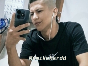 Mrmikehardd