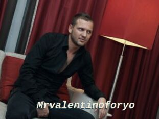 Mrvalentinoforyo