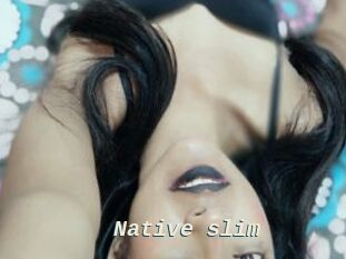 Native_slim