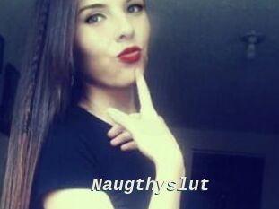 Naugthyslut