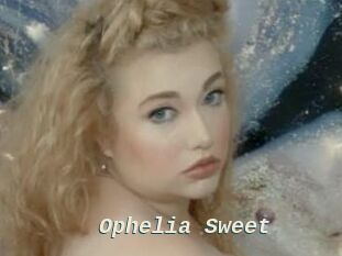 Ophelia_Sweet