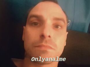 Onlyanalme