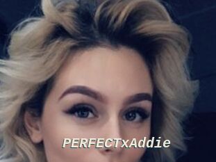PERFECTxAddie