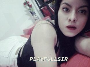 PLAYFULLSIR
