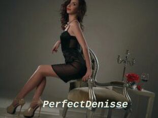 PerfectDenisse