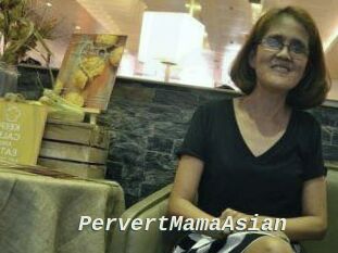 PervertMamaAsian