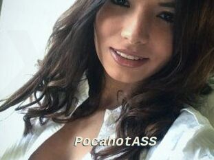 PocahotASS