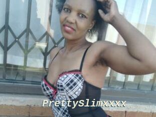 PrettySlimxxxx