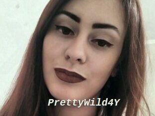PrettyWild4Y