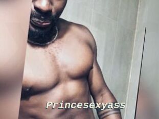 Princesexyass