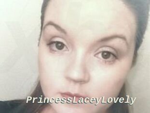 PrincessLaceyLovely