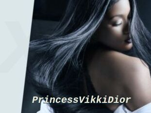 PrincessVikkiDior