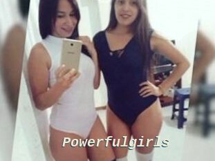 Powerfulgirls