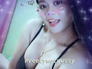 Preetywetpussy