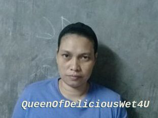 QueenOfDeliciousWet4U