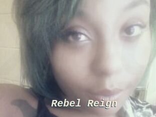 Rebel_Reign