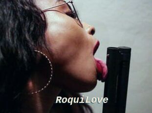 RoquiLove