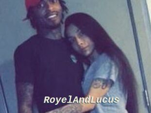 RoyelAndLucus