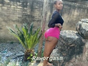 Raworgasm
