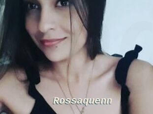 Rossaquenn