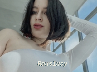 Rouslucy