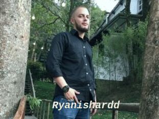 Ryanishardd