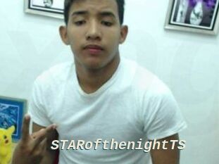 STARofthenightTS