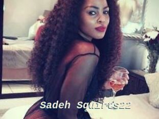 Sadeh_Squirts22